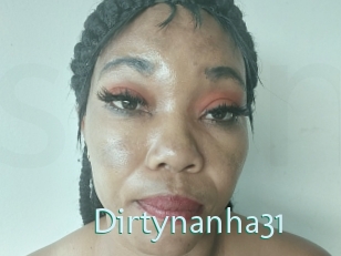 Dirtynanha31