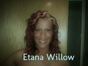 Etana_Willow