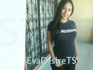 EvaDesireTS