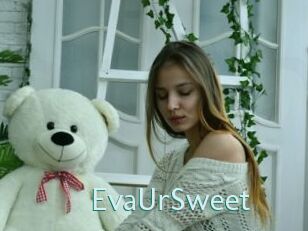EvaUrSweet