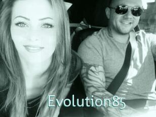 Evolution85
