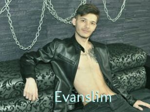 Evanslim