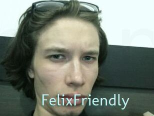 FelixFriendly