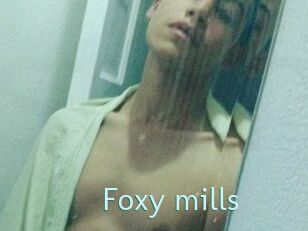 Foxy_mills