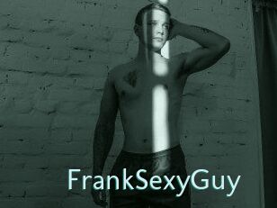 FrankSexyGuy