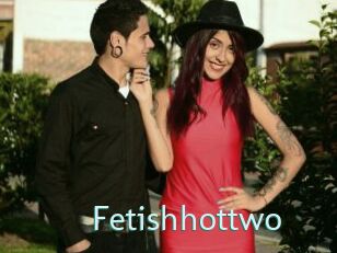 Fetishhottwo