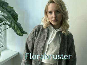 Florabruster