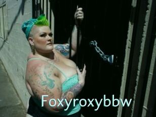 Foxyroxybbw
