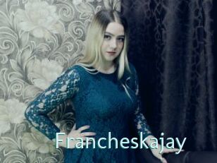Francheskajay