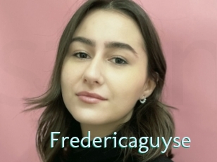 Fredericaguyse