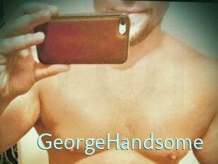 GeorgeHandsome