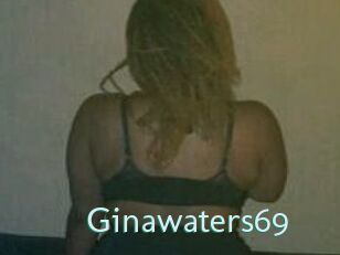 Ginawaters69