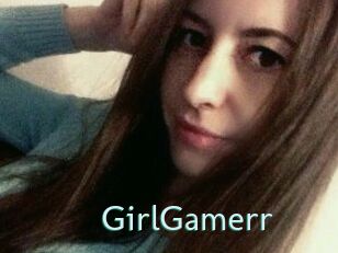 GirlGamerr