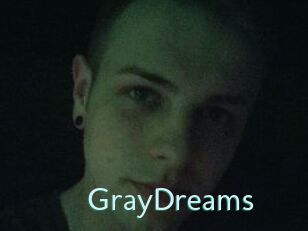 GrayDreams