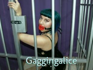 Gaggingalice