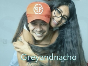 Greyandnacho