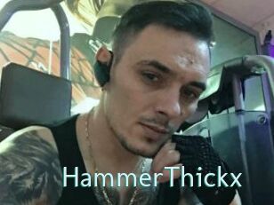 HammerThickx