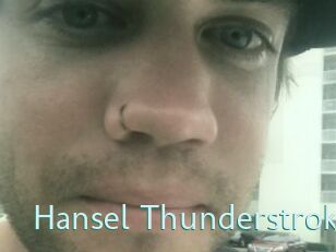 Hansel_Thunderstrok