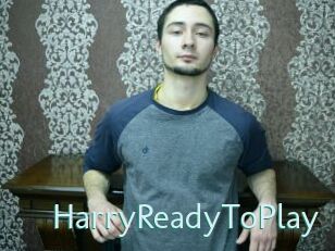 HarryReadyToPlay