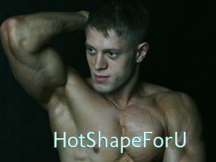 HotShapeForU