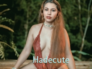 Hadecute