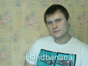 Handbanana