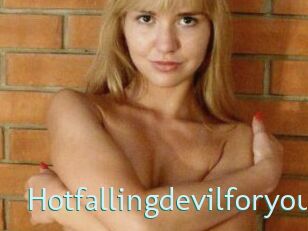 Hotfallingdevilforyou