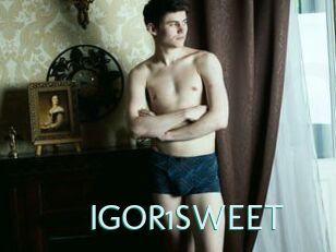 IGOR1SWEET