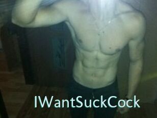 IWantSuckCock