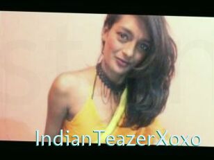 IndianTeazerXoxo