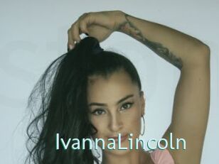 IvannaLincoln