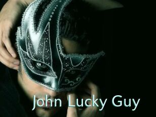 John_Lucky_Guy