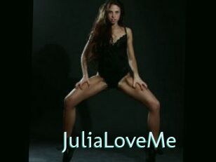JuliaLove_Me