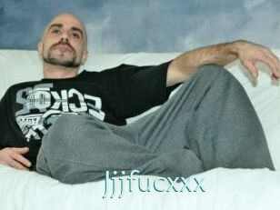 Jjjfucxxx