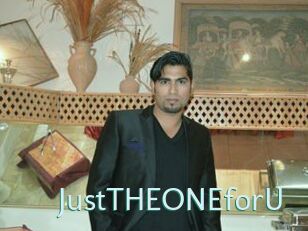 JustTHEONEforU