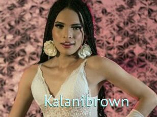Kalanibrown