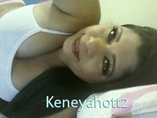 Keneyahott2