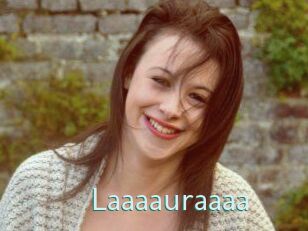 Laaaauraaaa