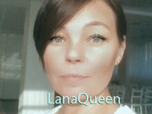 LanaQueen