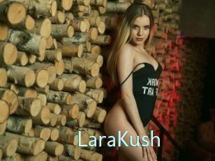 LaraKush