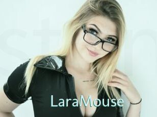 LaraMouse