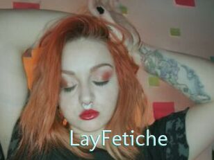 LayFetiche