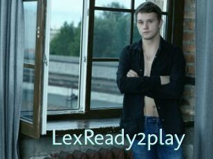 LexReady2play