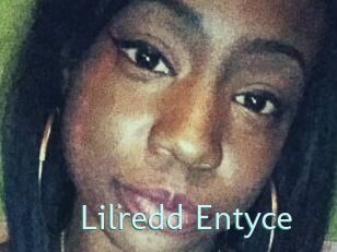 Lilredd_Entyce
