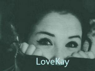 LoveKay