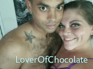 LoverOfChocolate