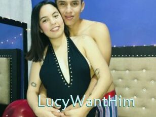 LucyWantHim