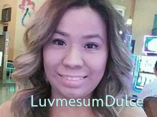 LuvmesumDulce