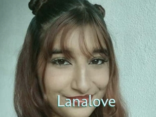 Lanalove