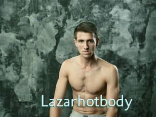 Lazarhotbody
